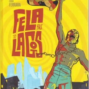 Fela back to Lagos Fela back to Lagos