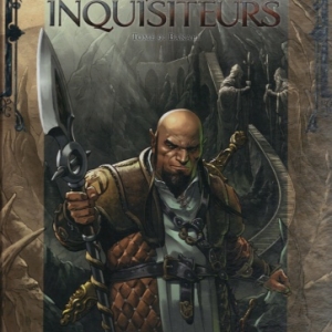Maîtres inquisiteurs, tome 9 - Bakael