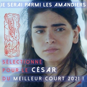 « Je serai parmi les Amandiers » © Marie Le Floc’h/« Films Grand Huit »