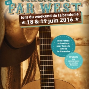 18 et 19 juin  FAR WEST