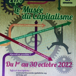 Le Musée du Capitalisme sera à Malmédy du 1er au 30 octobre 2022 au Malmundarium Le Musée du Capitalisme sera à Malmédy du 1er au 30 octobre 2022 au Malmundarium