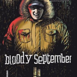 Bloody September,  W. Argunas  - Casterman.  