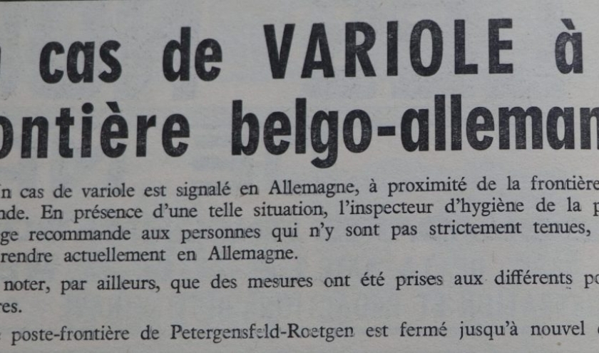 Cas de variole ( " Nouvelles de Malmedy du 3 février 1962 " ) Cas de variole ( " Nouvelles de Malmedy du 3 février 1962 " )