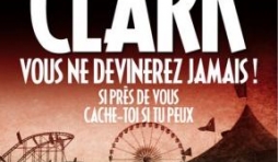 Vous ne devinerez jamais! de Mary Jane Clark – Editions Archipel.